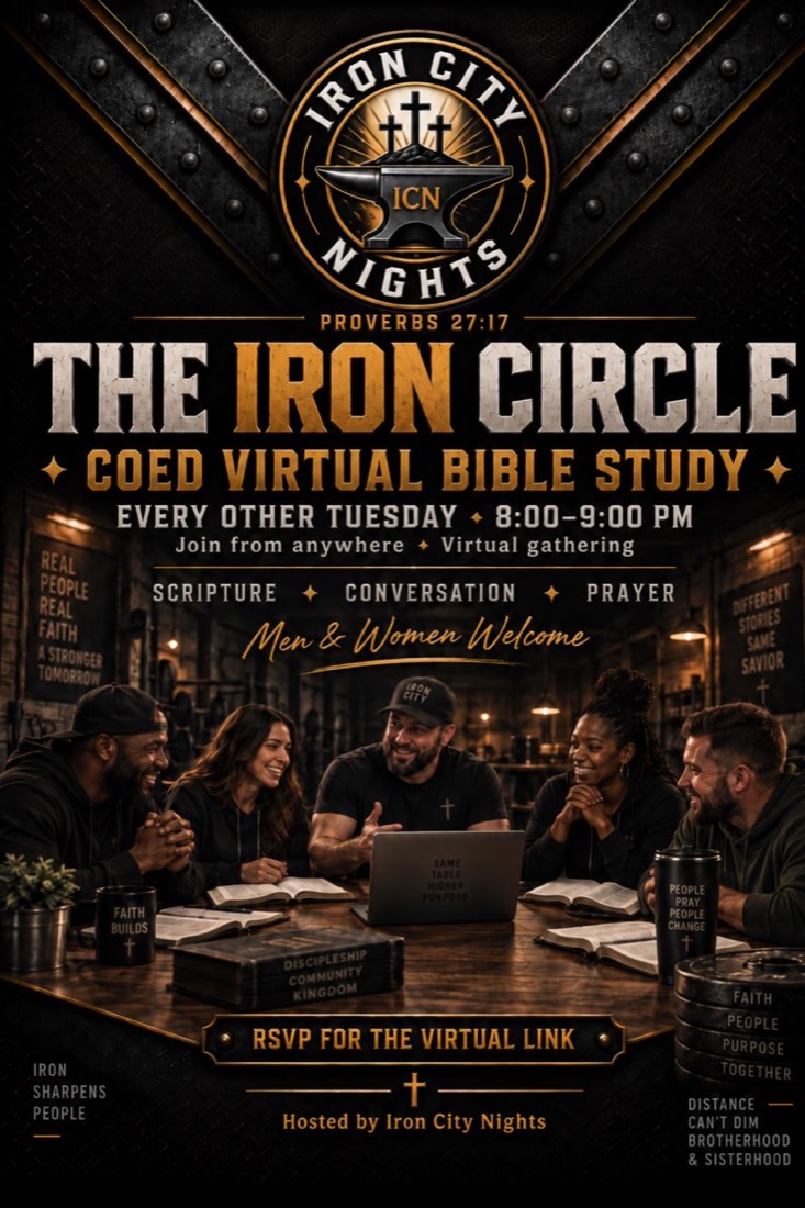 The Iron Circle coed virtual Bible study flyer — Scripture, conversation, prayer